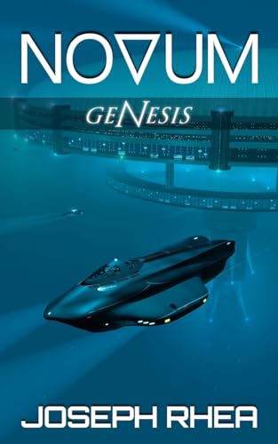 Novum: Genesis: (Novum Series) (Novum: A Dystopian Undersea Saga)