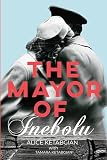 badalona mayorista textil  THE MAYOR OF INEBOLU (English Edition)