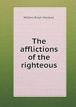 Paperback The afflictions of the righteous Book