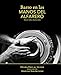 Barro en Las Manos Del Alfarero: Second Edition (Spanish Edition)