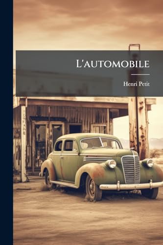 L'automobile (French Edition)