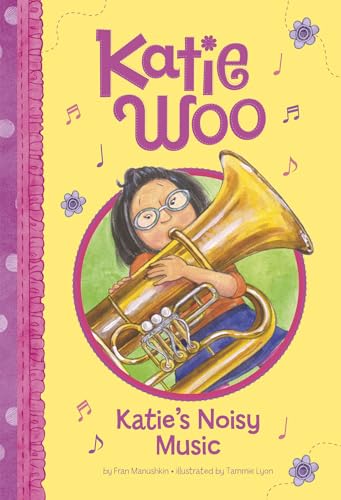 Katie's Noisy Music (Katie Woo)