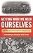 Getting What We Need Ourselves: How Food Has Shaped African American Life