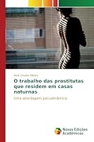 O Trabalho Das Prostitutas Que Residem Em Casas Noturnas 3639849000 Book Cover
