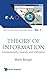 Theory of Information: Fundamentality, Diversity and Unification (World Scientific Series in Information Studies)