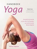 Handboek yoga: een gestructureerde cursus voor het bereiken van professionele deskundigheid 9048309484 Book Cover