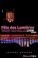 Fête des Lumières 2953815686 Book Cover
