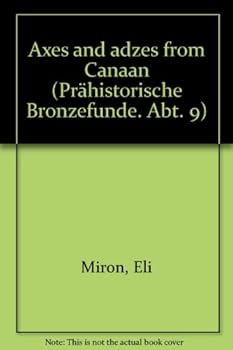 Hardcover Axes and Adzes from Canaan Book