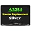 A2251 screen Silver