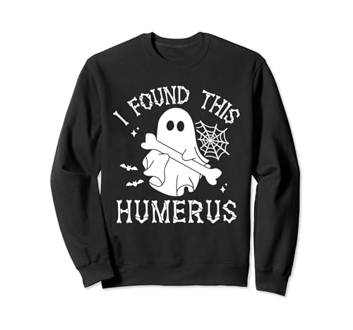 Divertido disfraz de fantasma Boo para Halloween I Found This Humerus Sudadera