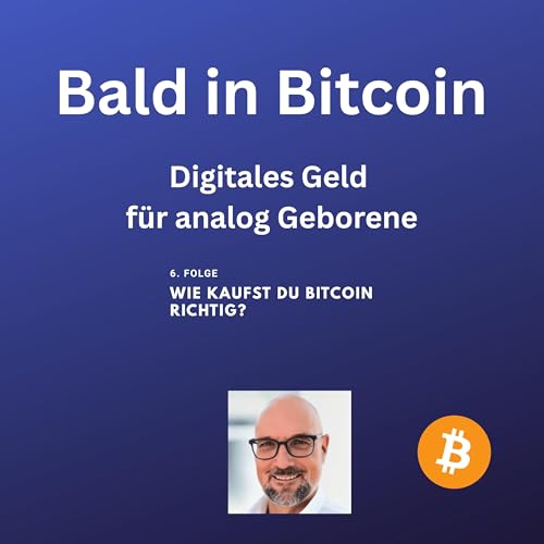 Wie kaufst du Bitcoin richtig? &ndash; Saubere und stressfreie Strategien
