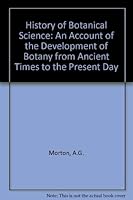 History of Botanical Science 0125083807 Book Cover