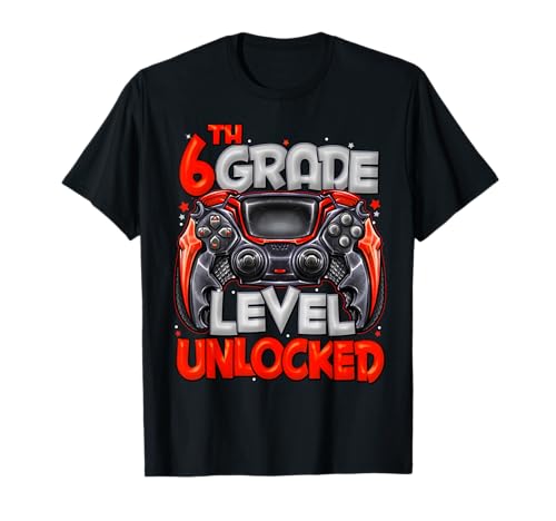 6th Grade Game Unlocked in 6th Grade Back to School T-Shirt