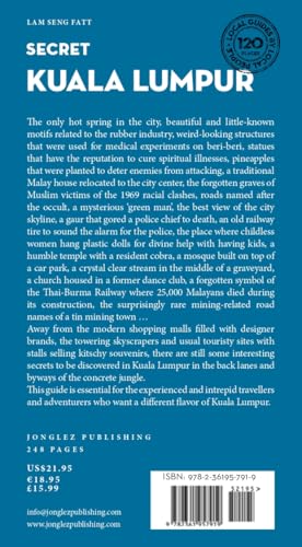 Secret Kuala Lumpur: A Guide To 150 Unusual And Unfamiliar Places In Kuala Lumpur - 10