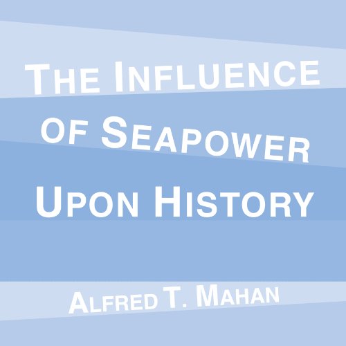Cover art for The Influence of Seapower Upon History