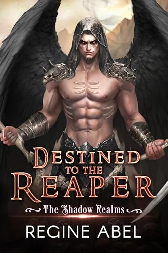Destined to the Reaper (The Shadow Realms)