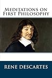  Meditations on First Philosophy