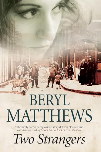 TWO STRANGERS a heartwarming and emotional historical saga (English Edition)