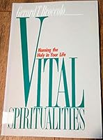 Vital Spiritualities: Naming the Holy in Your Life 0877934177 Book Cover