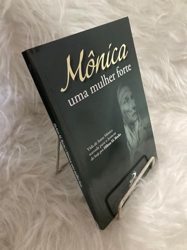 Mônica uma mulher forte: uma mulher forte