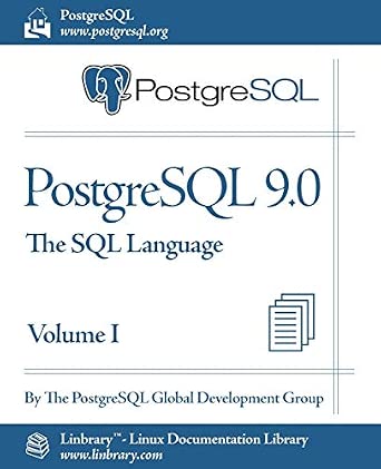 PostgreSQL 9.0 Official Documentation - Volume I. the SQL Language ...
