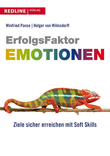 Preisvergleich Produktbild Erfolgsfaktor Emotionen: Ziele sicher erreichen mit Soft Skills