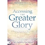 Cover of Accessing the Greater Glory