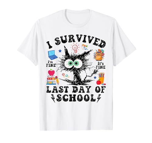 Last Day Of School-End Of School Year-I Survived Funny Cat T-Shirt