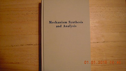 Mechanism Synthesis and Analysis: An Individual... 089874380X Book Cover