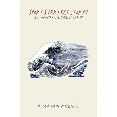 Sport's Perfect Storm