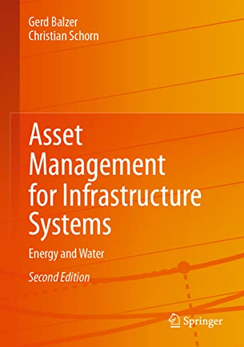 Asset Management for Infrastructure Systems: Energy and Water