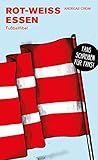 rwe aktie realtime  Rot-Weiss Essen: Fußballfibel (Bibliothek des Deutschen Fußballs)