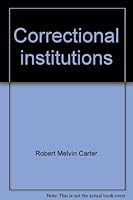 Correctional Institutions 0060411988 Book Cover