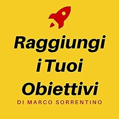 Crescita Personale: Raggiungi i Tuoi Obiettivi copertina