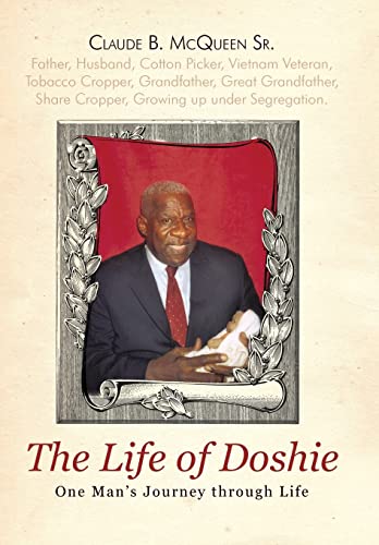 The Life of Doshie: One Man's Journey Through Life