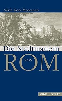 Hardcover Die Stadtmauern Von ROM [German] Book