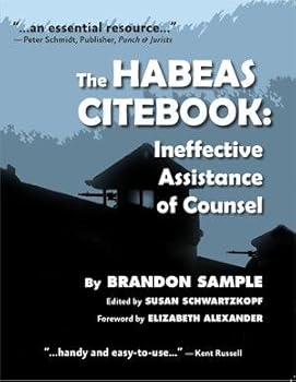 Paperback The Habeas Citebook: Ineffective Assistance of Counsel Book
