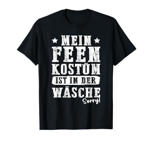 Feen Kostüm Fasching Karneval T-Shirt