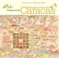 Imágenes de Santiago de León de Caracas 9802573507 Book Cover