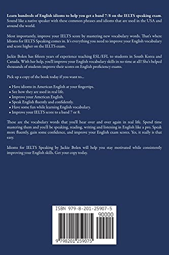 Idioms for IELT Speaking: Master IELTS Vocabulary to Get a Higher Band Score
