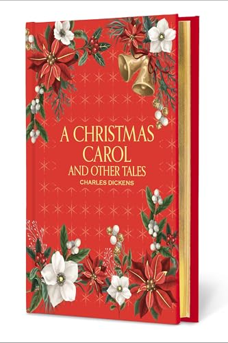 A Christmas Carol and Other Tales (Signature Gilded Editions)