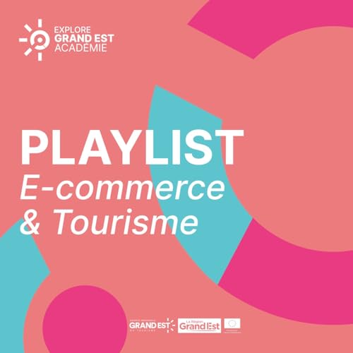 Playlist E-commerce & Tourisme cover art