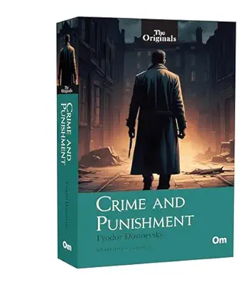 THE ORIGINALS CRIME AND PUNISHMENT (UNABRIDGED CLASSICS)