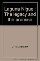 Laguna Niguel: The legacy and the promise 0918329191 Book Cover