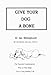 Give Your Dog a Bone