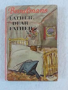 Hardcover Ludwig Bemelmans FATHER, DEAR FATHER Viking Press 1953 [Hardcover] unknown Book