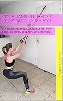 Algopix Similar Product 5 - MUSCULATION JAMBES ET FESSIERS A