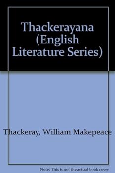 Hardcover Thackerayana: Notes and Anecdotes Book