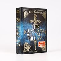 This Kingdom Will Not Kill Me (Maggie the Undying 1): Eine unsterbliche Heldin kämpft um ein Königreich – epische Romantasy voller Magie, Intrigen und tödlicher Gefahren – Ansicht 2