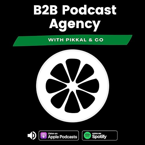 B2B Podcast Agency Pikkal Podcast Por Pikkal arte de portada